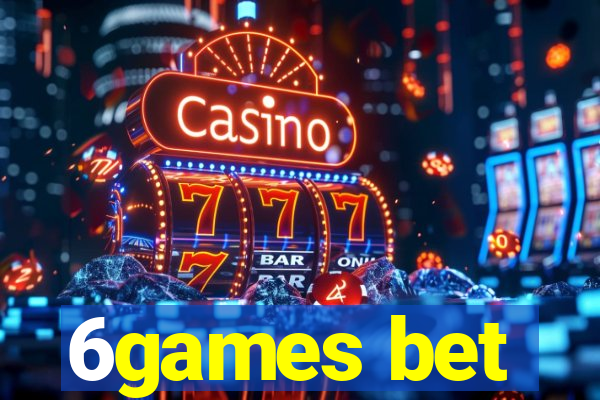 6games bet